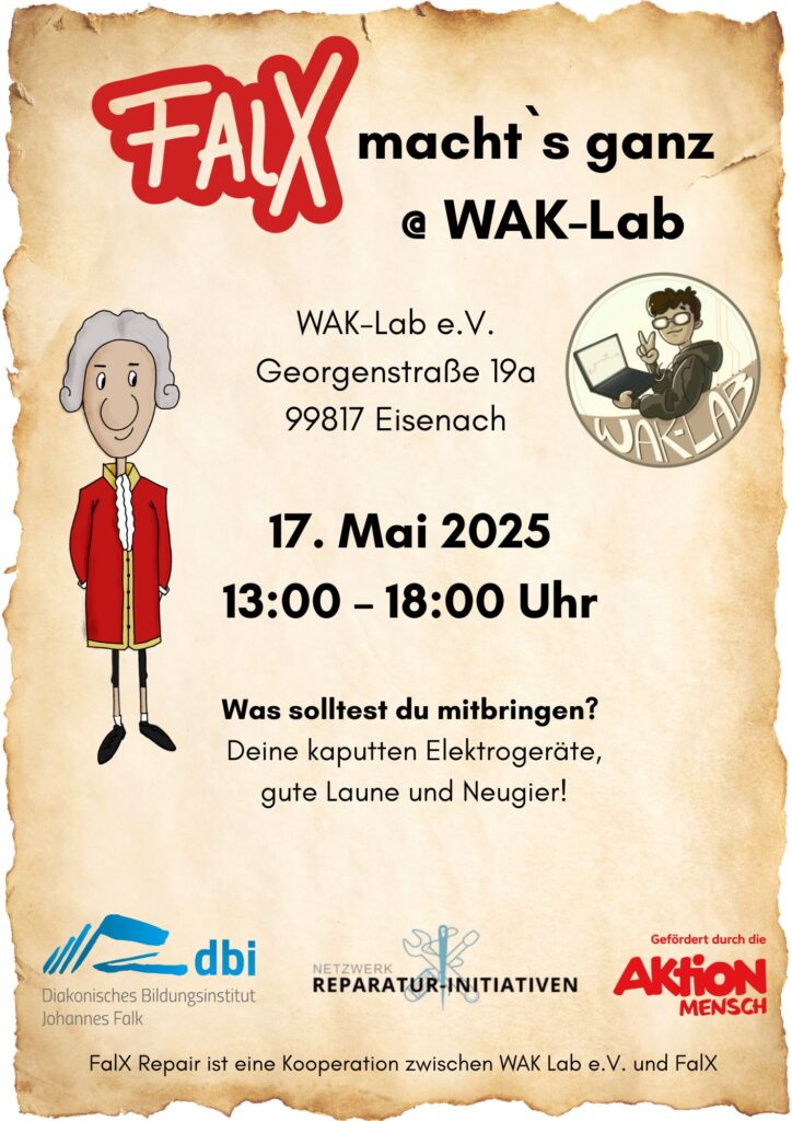 Der Flyer informiert über eine Veranstaltung. Es steht auf dem Flyer: "FalX macht´s ganz @ WAK Lab". Am 17.05.2025, von 13 - 18 Uhr. Das ist die Bekanntmachung, um zum Reparier-Cafè zu diesem Termin einzuladen.